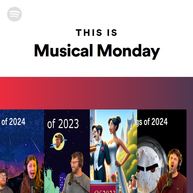 This Is Musical Monday - playlist by Spotify | Spotify