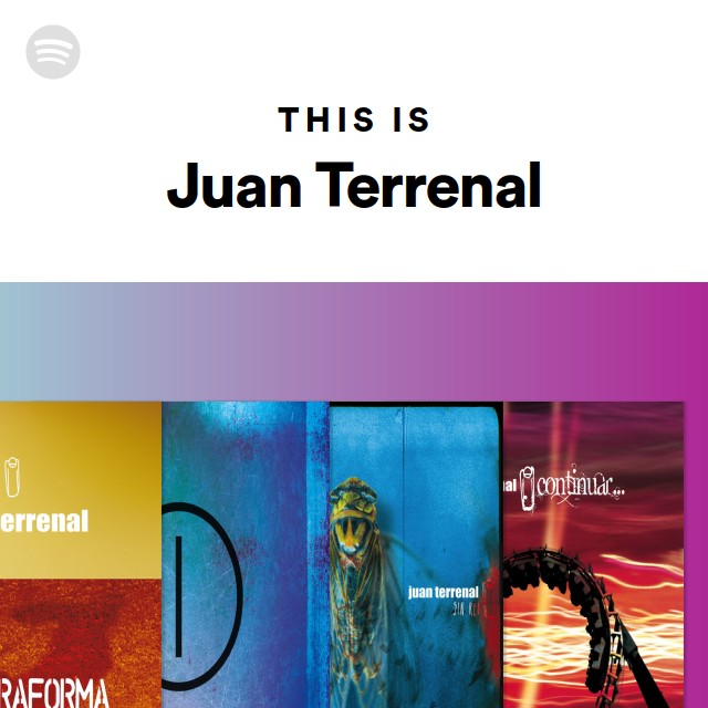 This Is Juan Terrenal - playlist by Spotify | Spotify