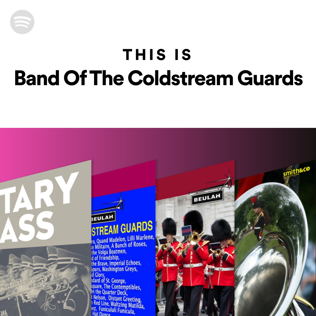 This Is Band Of The Coldstream Guards
