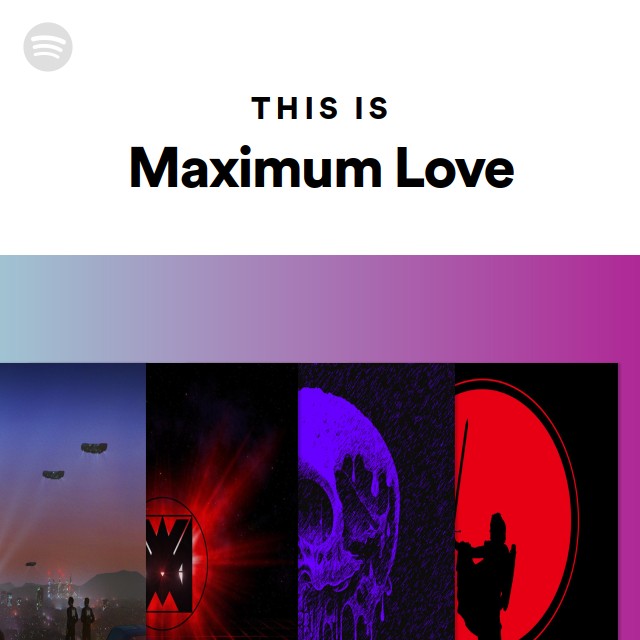 Imagem de Maximum Love