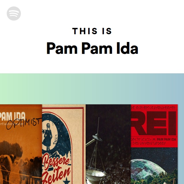 This is pam pam ida playlist by spotify spotify