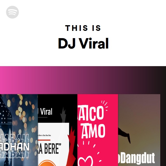 This Is DJ Viral - Playlist By Spotify | Spotify