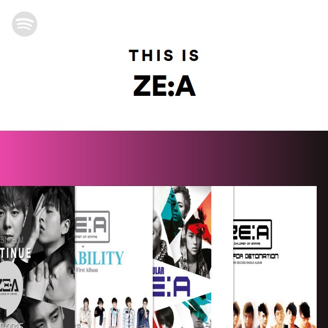 ZE:A | Spotify