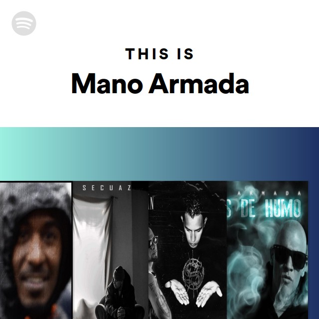 Mano Armada Spotify