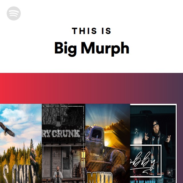 This Is Big Murph - Playlist By Spotify | Spotify