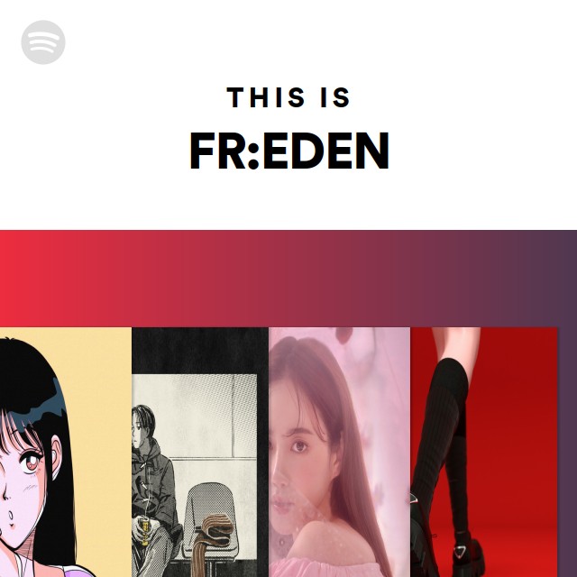 This Is FREDEN playlist by Spotify Spotify