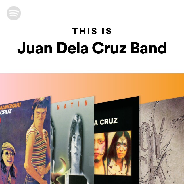 Juan Dela Cruz Band Spotify