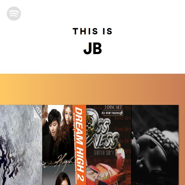 This Is Jb Playlist By Spotify Spotify