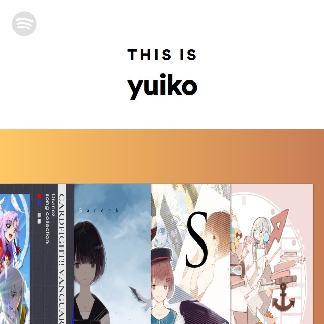 yuiko | Spotify