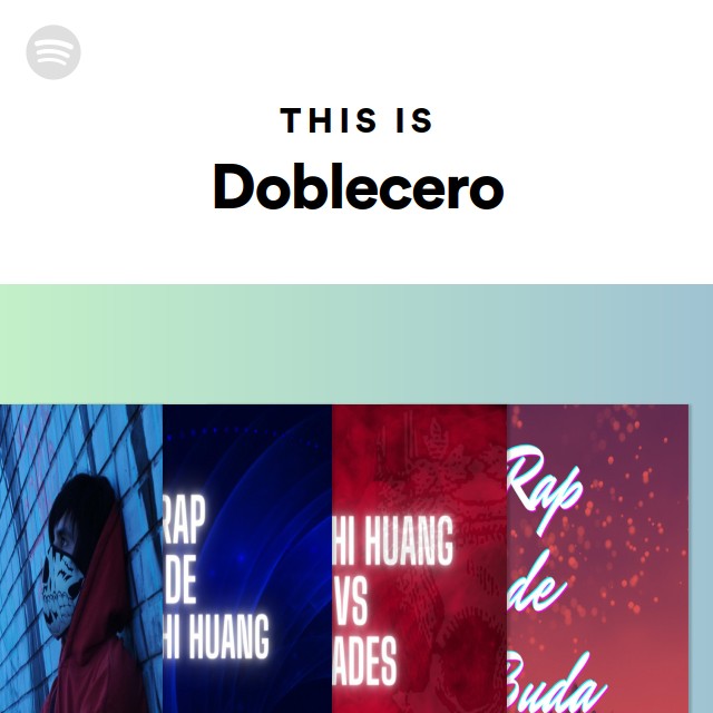This Is Doblecero - playlist by Spotify | Spotify