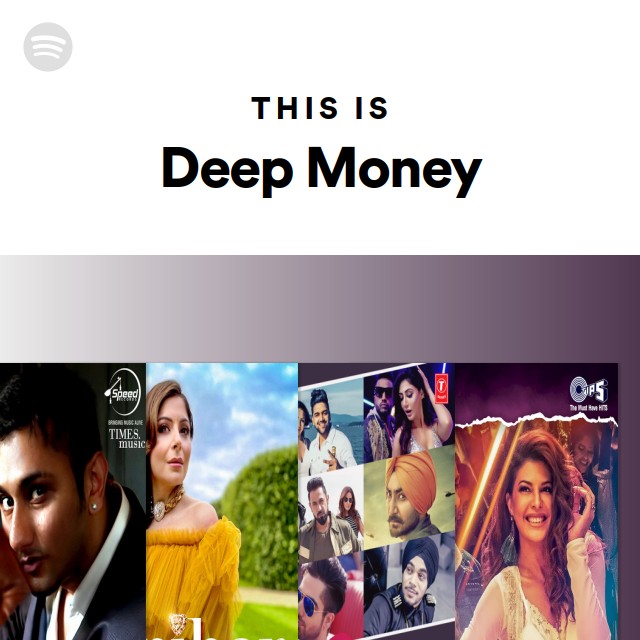 This Is Deep Money - playlist by Spotify | Spotify