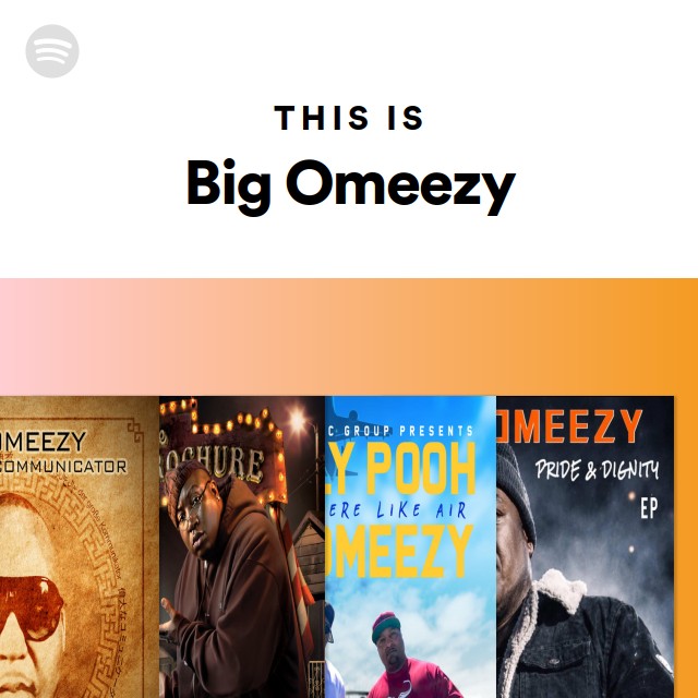 This Is Big Omeezy - playlist by Spotify | Spotify