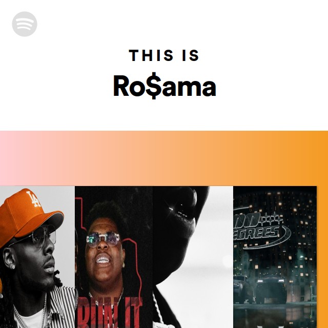 This Is Ro$ama - playlist by Spotify | Spotify