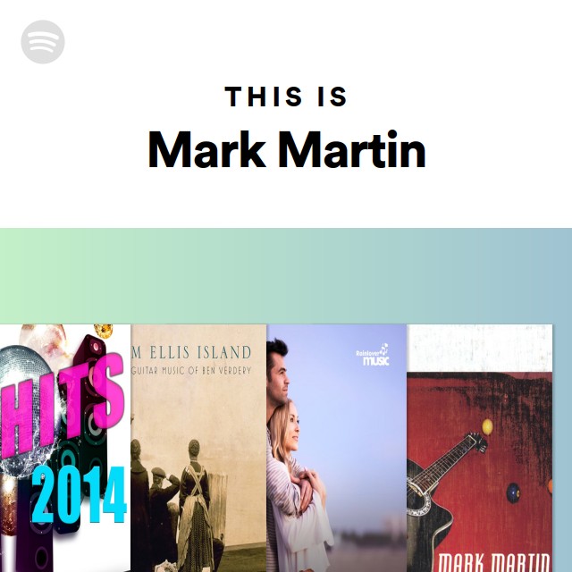 Mark Martin Rapper This Is Mark Martin - playlist by Spotify | Spotify