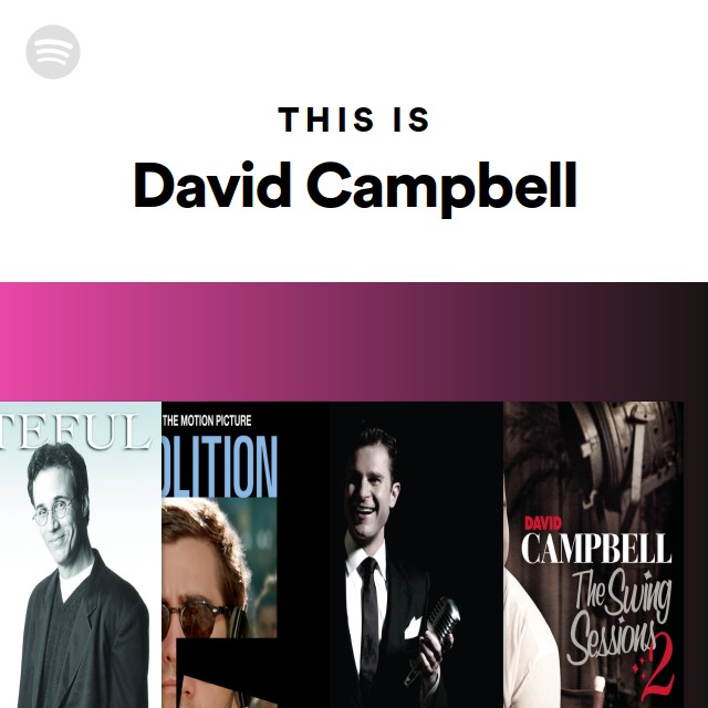 This Is David Campbell - playlist by Spotify | Spotify