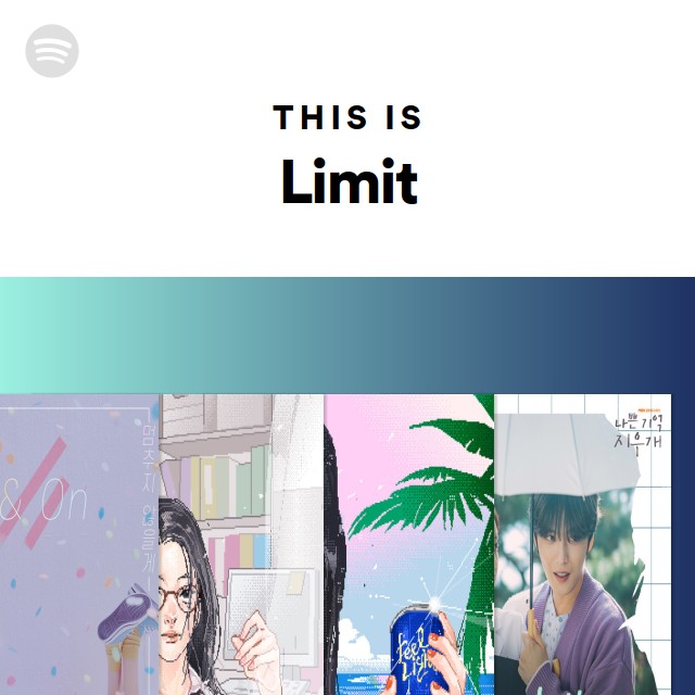 this-is-limit-playlist-by-spotify-spotify