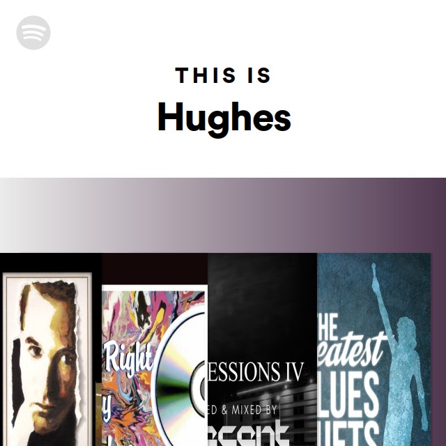 this-is-hughes-spotify-playlist