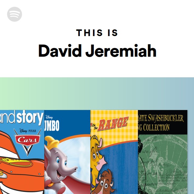 This Is David Jeremiah - playlist by Spotify | Spotify