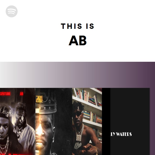 This Is AB - Playlist By Spotify | Spotify