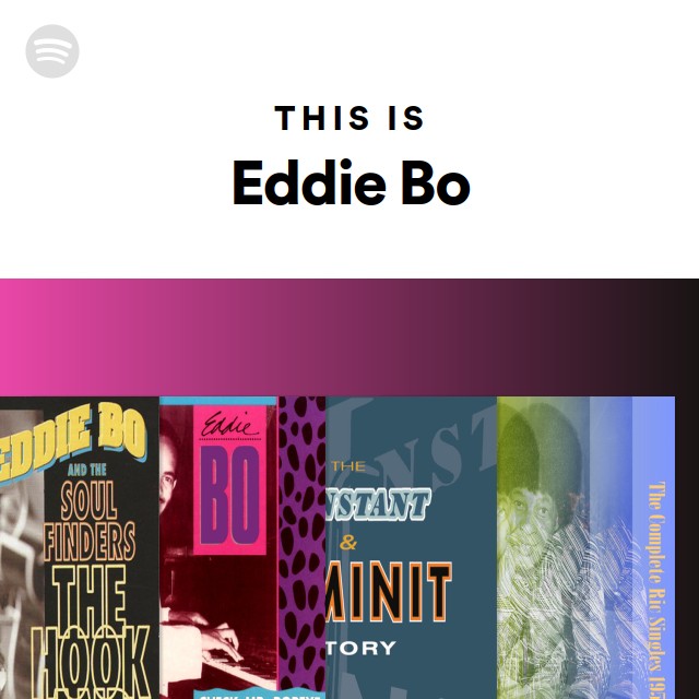 Eddie Bo | Spotify