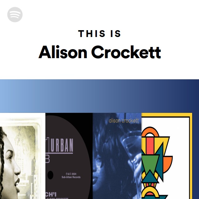 Alison Crockett | Spotify