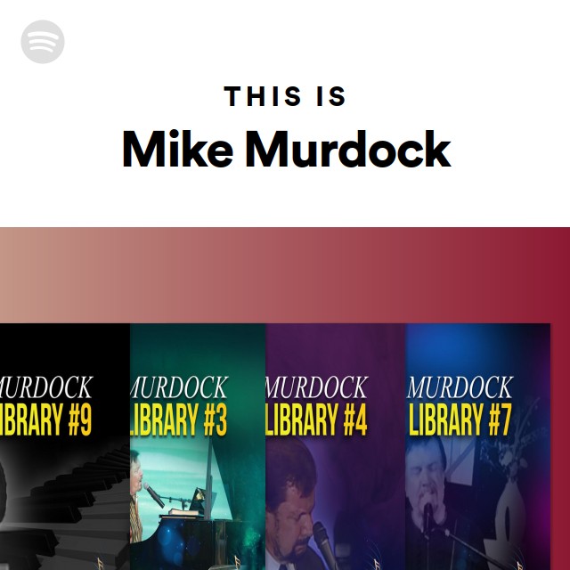 This Is Mike Murdock - playlist by Spotify | Spotify