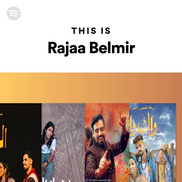 This Is Rajaa Belmir - playlist by Spotify | Spotify