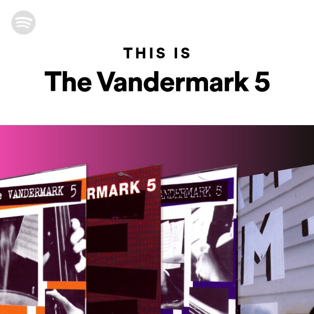 The Vandermark 5 | Spotify
