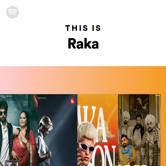 This Is Raka - playlist by Spotify | Spotify