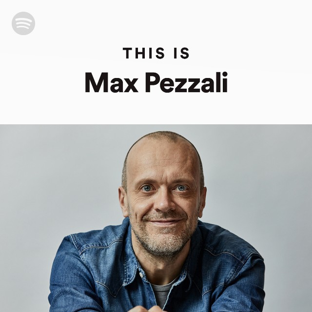 This Is Max Pezzali - playlist by Spotify