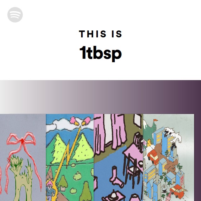 This Is 1tbsp - playlist by Spotify | Spotify