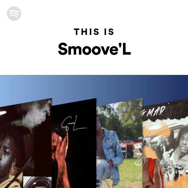 Smoove'L | Spotify