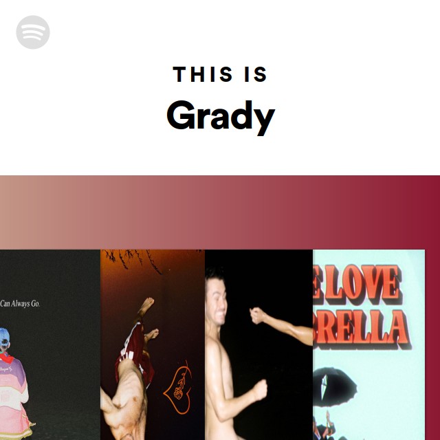 This Is Grady - playlist by Spotify | Spotify