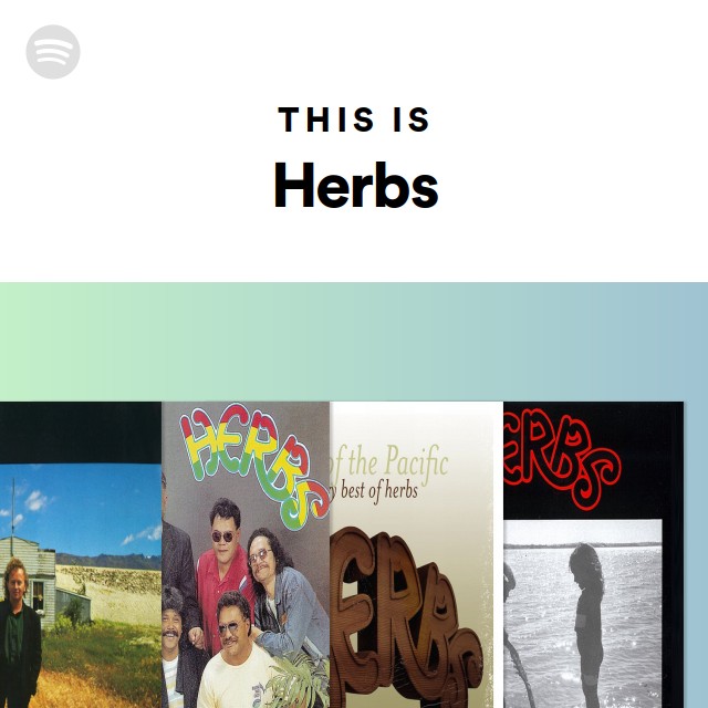 This Is Herbs - playlist by Spotify | Spotify