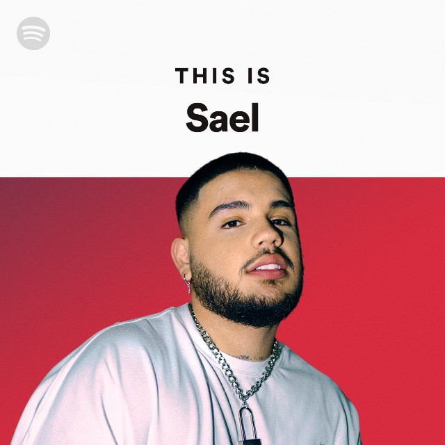 This Is Sael playlist by Spotify Spotify