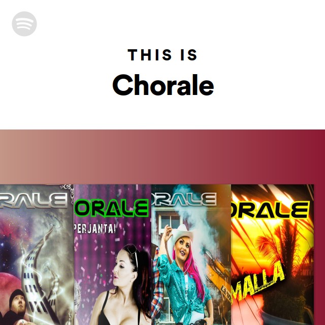 This Is Chorale playlist by Spotify Spotify
