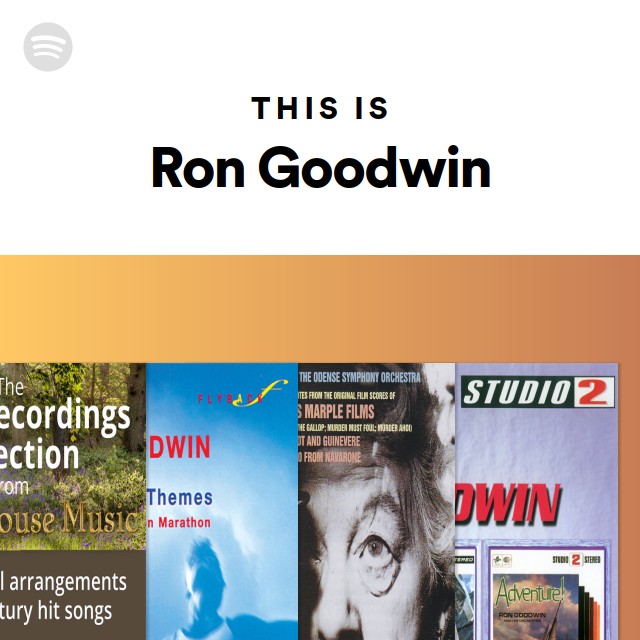 This Is Ron Goodwin - Playlist By Spotify 