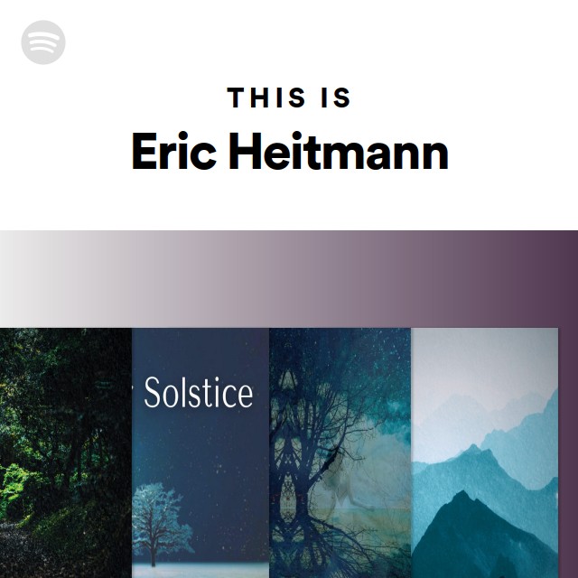 This Is Eric Heitmann - playlist by Spotify | Spotify