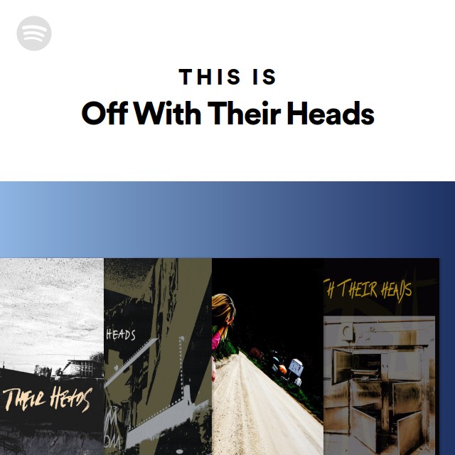 Imagem de Off With Their Heads