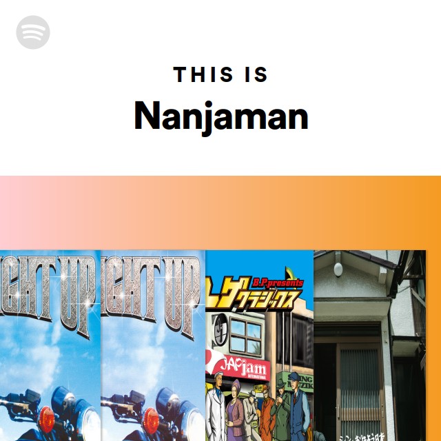 Nanjaman | Spotify