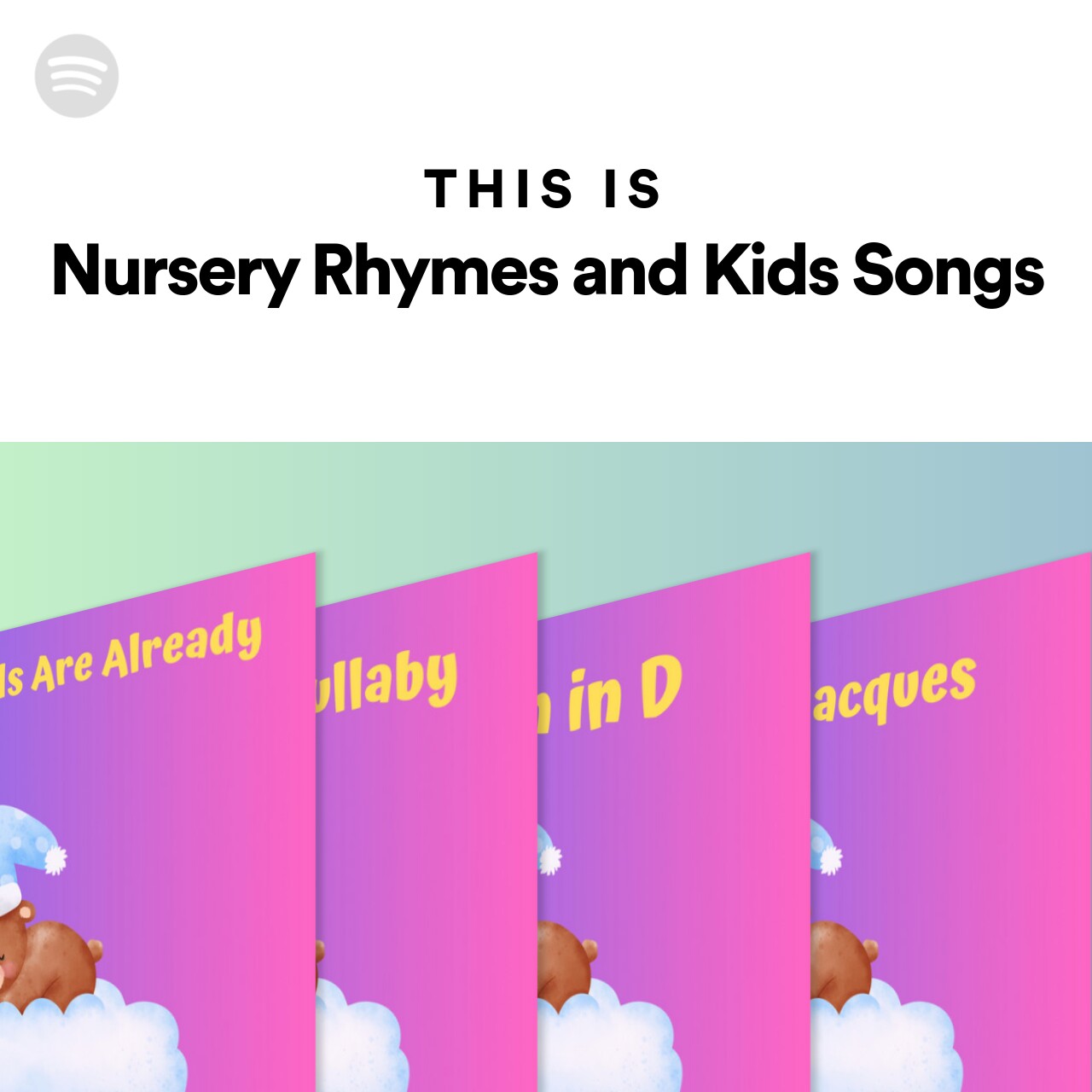 This Is Nursery Rhymes and Kids Songs