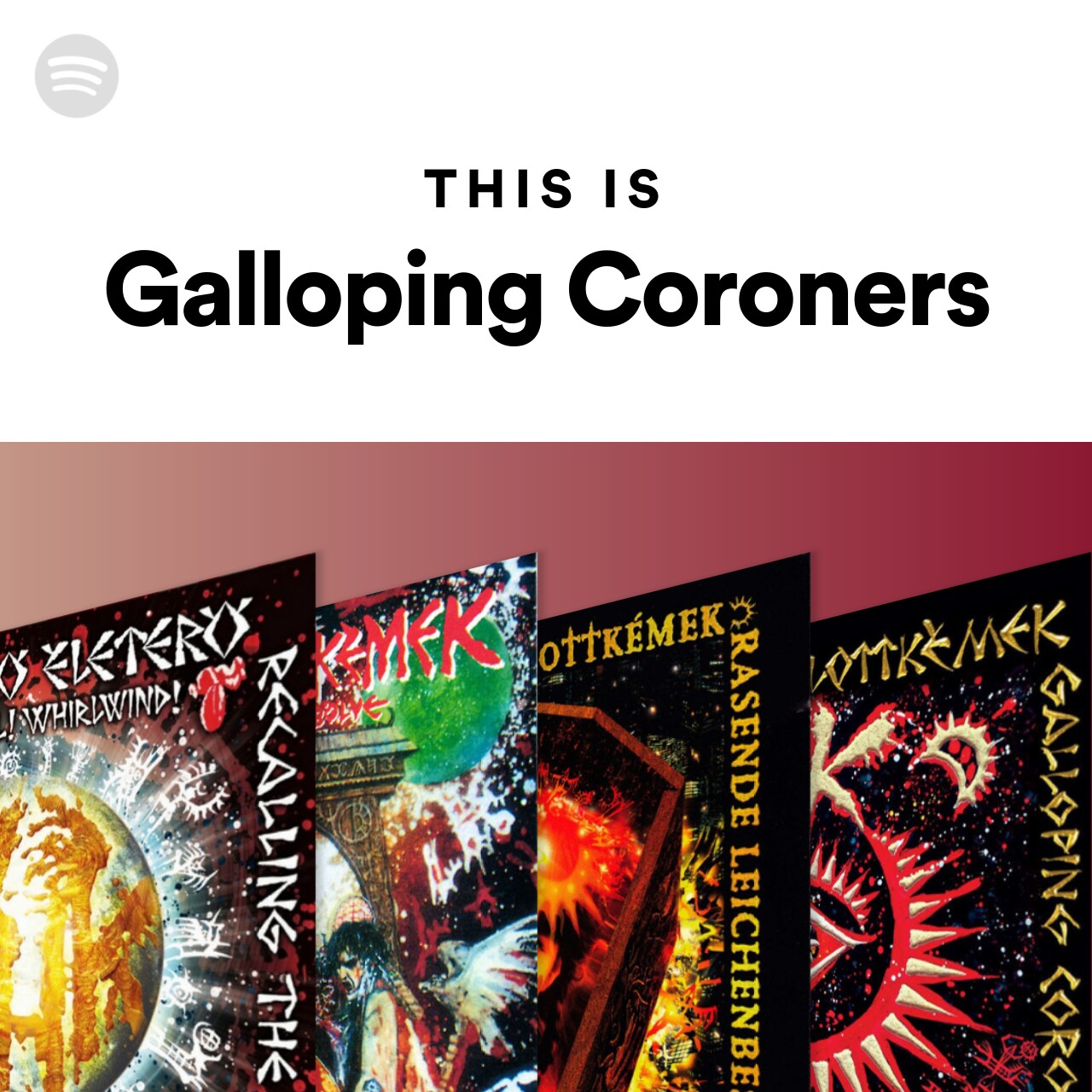 This Is Galloping Coroners