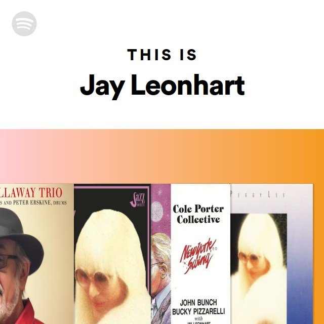 This Is Jay Leonhart - playlist by Spotify | Spotify