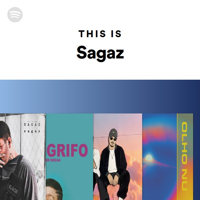 This Is Sagaz - playlist by Spotify | Spotify