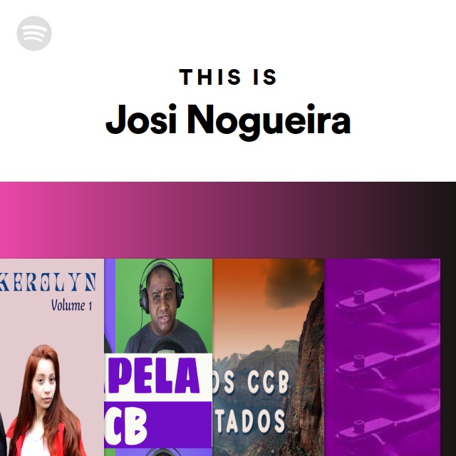 This Is Josi Nogueira | Spotify Playlist