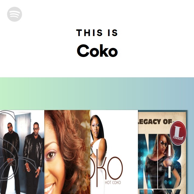 Coko | Spotify