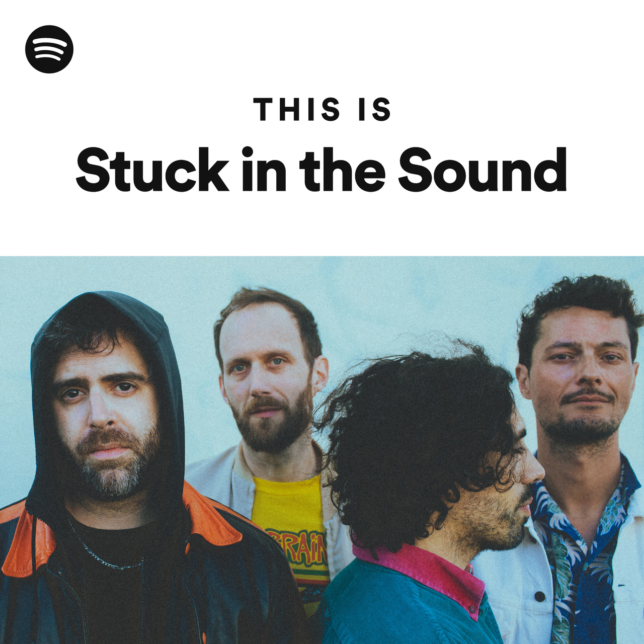 This Is Stuck in the Sound - playlist by Spotify | Spotify