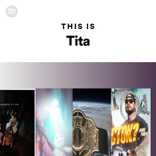This Is Tita Spotify Playlist this-is-tita-spotify-playlist