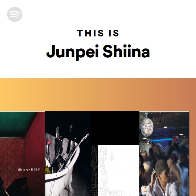 Junpei Shiina | Spotify