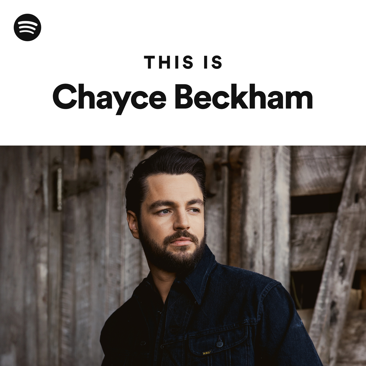 This Is Chayce Beckham - playlist by Spotify | Spotify